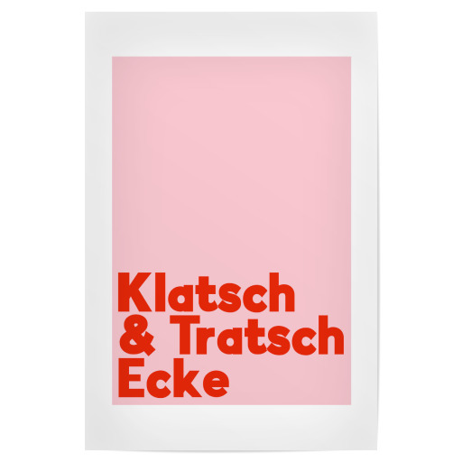 Klatsch & Tratsch Ecke rosarot