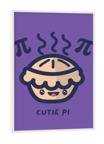 Poster mit weißem Rahmen "Cutie Pi Lustige Mathematik" artboxONE - Comic,Lustig