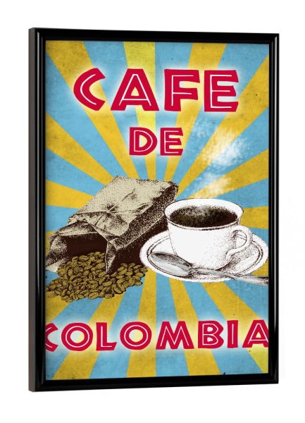 Poster mit schwarzem Rahmen "Cafe de Colombia" artboxONE - Reise,Essen & Trinken,Reise / Länder