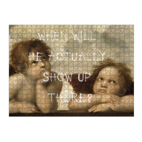Puzzle Ravensburger "When will he actually show up" artboxONE - Typografie,Menschen,Streetart,Fiktion