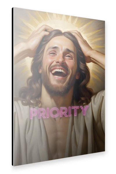 Alu-Dibond "Jesus lacht über priority" 30x20 cm artboxONE