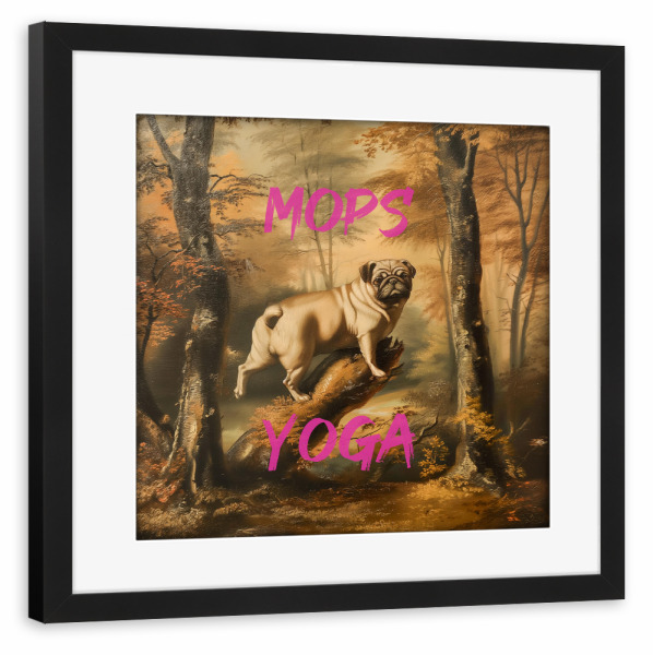 Poster mit Rahmen schwarz "Mops Yoga" artboxONE - Typografie,Natur,Tiere