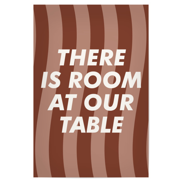 Poster "An unserem Tisch ist Platz" artboxONE - Typografie - Tischkunst,Postiv,Familie,Liebe