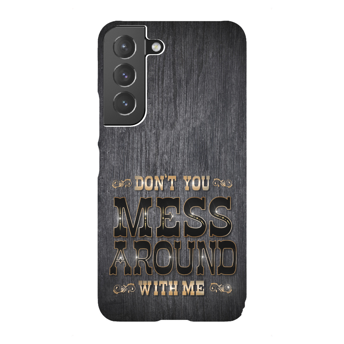 "Leg dich nicht mit mir an"für Samsung Galaxy - Premium-Case Handyhülle artboxONE