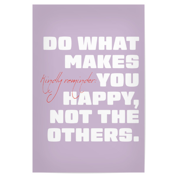 Poster 30x20 cm "Malou Studio-What makes you happy" artboxONE - Typografie - Farbe,Farbenfroh,Bunt,Typografie,Typography,Spruch,Witz,Zitat,Wort
