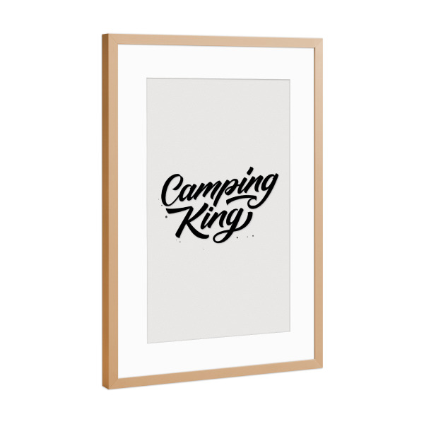 Poster mit Rahmen Kupfer "Camping King" artboxONE - Typografie,Männer,Lustig