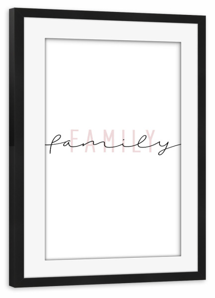 Poster mit Rahmen schwarz "Family - minimal" artboxONE - Typografie,Liebe - Familie,Liebe,Typo,Typografie,Minimalistisch,Pink