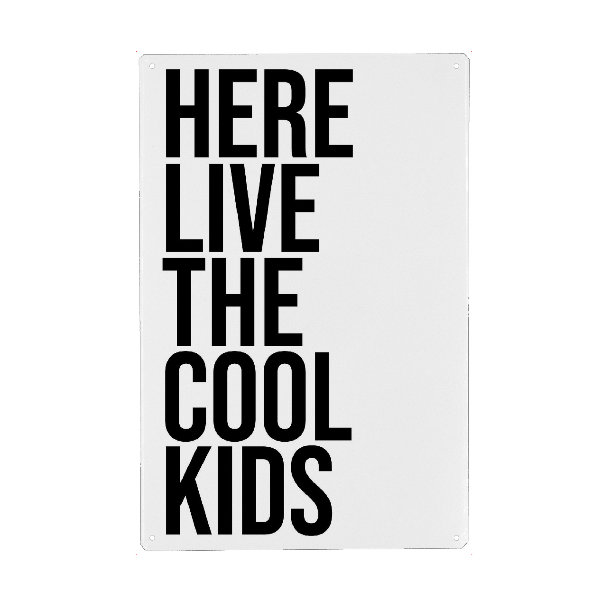 Holzbild "Here live the cool kids" artboxONE - Typografie,Für Kinder,Menschen,Schwarzweiß - Cool,Kids,Schwarzweiß,Typo,Typografie,Coole,Kinder,Lustig