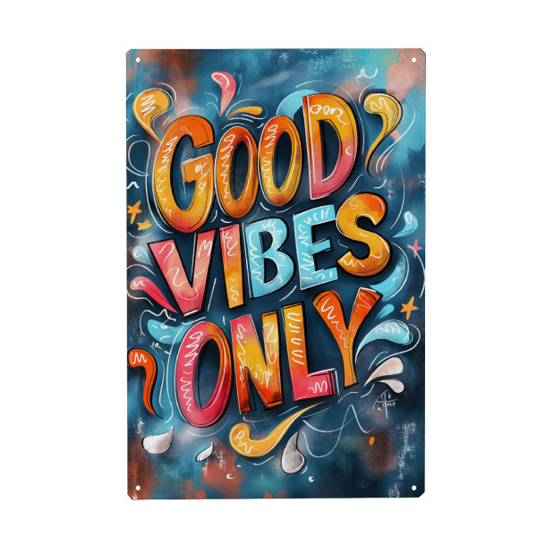 Metall Poster "Good Vibes Only - bunt" artboxONE - Typografie - Typo,Typografie,Mindset,Good,Vibes,Only,Bunt,Ki - Blechschild