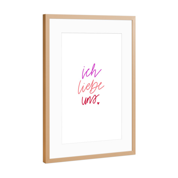 Poster mit Rahmen Kupfer "Ich liebe uns lettering" artboxONE - Typografie,Liebe