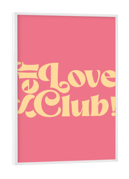 Poster mit weißem Rahmen "SelfLoveClub" artboxONE - Typografie,Natur,Menschen,Buchstaben,Lustig
