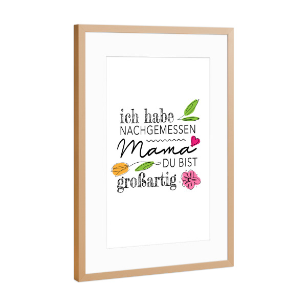 Poster mit Rahmen Kupfer "Mama du bist großartig" artboxONE - Typografie,Liebe,Für Mama