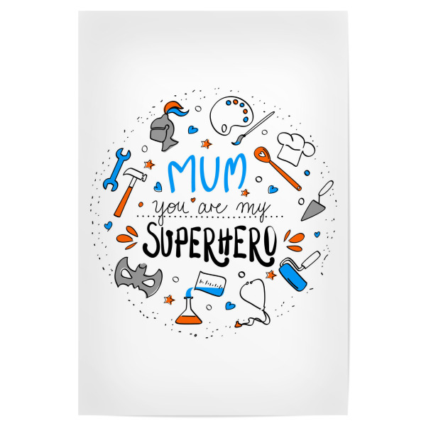 Poster "Mum - superhero" artboxONE - Typografie,Liebe,Für Mama - Mama,Mutter,Muttertag,Großartig,Bunt,Typo,Typografie,Minimalismus,Superheld
