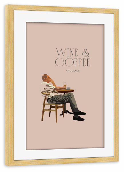 Poster mit Rahmen kiefer "Zeit für Wein und Kaffee" artboxONE - Essen & Trinken,Menschen,Männer,Essen & Trinken / Alkohol