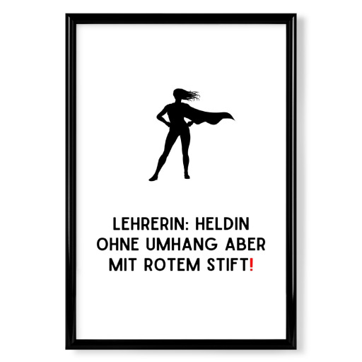 Lehrerin, Heldin