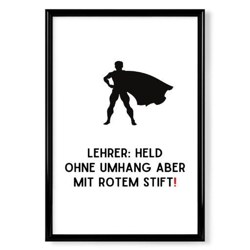 Lehrer, Superheld