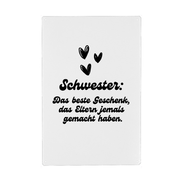 Metall Poster "Schwester - Geschenk" artboxONE - Typografie,Liebe,Lustig