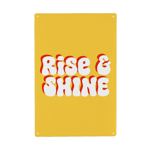Metall Poster "Rise and shine retro" artboxONE - Typografie,Für Kinder,Lustig