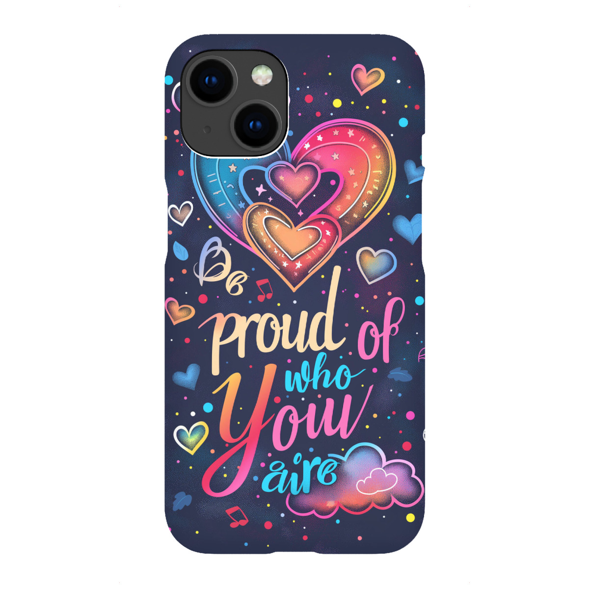 iPhone "Proud of who you are" Premium-Case Handyhülle artboxONE