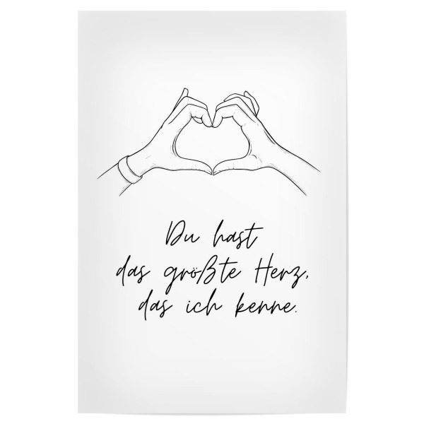 Poster "Du hast das größte Herz" artboxONE - Typografie,Liebe,Für Mama,Für Papa