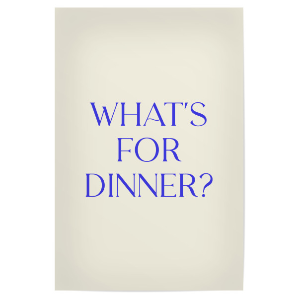 Poster 30x20 cm "Was gibt es zum Abendessen" artboxONE - Typografie,Natur,Essen & Trinken,Menschen,Weihnachten