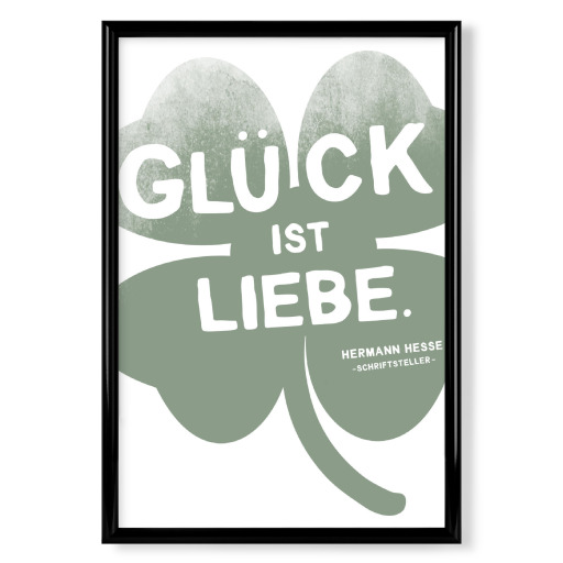 Glück ist Liebe – Hesse Zitat