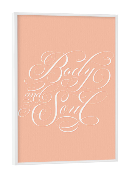 Poster mit weißem Rahmen "Körper und Seele" artboxONE - Typografie,Musik,Liebe