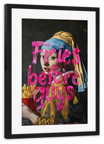 Poster mit Rahmen schwarz "Fries before guys x Vermeer" artboxONE - Streetart