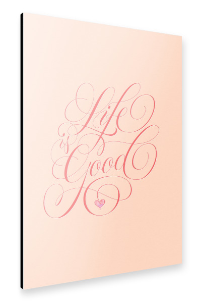 Alu-Dibond "Das Leben ist schön Typo" 75x50 cm artboxONE