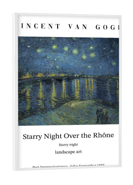 Poster mit weißem Rahmen "Van Gogh - Sternennacht - Rhône" artboxONE - Typografie,Natur,Menschen