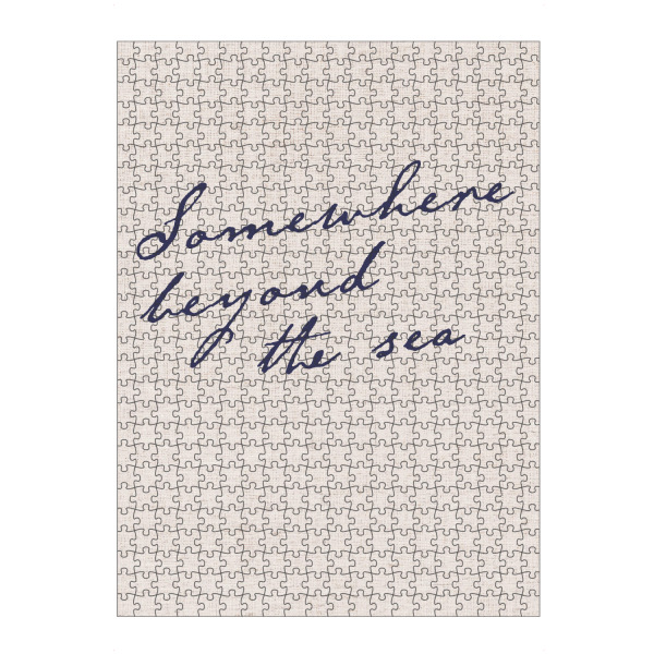 Puzzle Ravensburger "Somewhere beyond the sea" artboxONE - Typografie,Reise,Reise / Strand und Meer - Meer,Strand,Typo,Typografie,Handlettering,Leinen