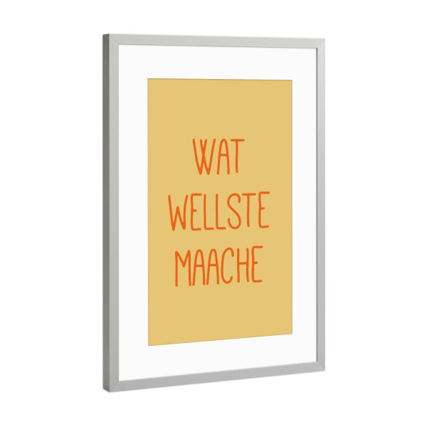 Poster mit Rahmen Silber "Wat wellste maache - Kölsches GG" artboxONE - Städte / Köln,Typografie - Kölsch,Cologne,Spruch,Köln,Text,Minimalistisch