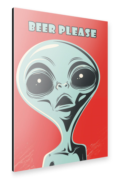 Alu-Dibond "Beer Please | Alien Spass" 30x20 cm artboxONE
