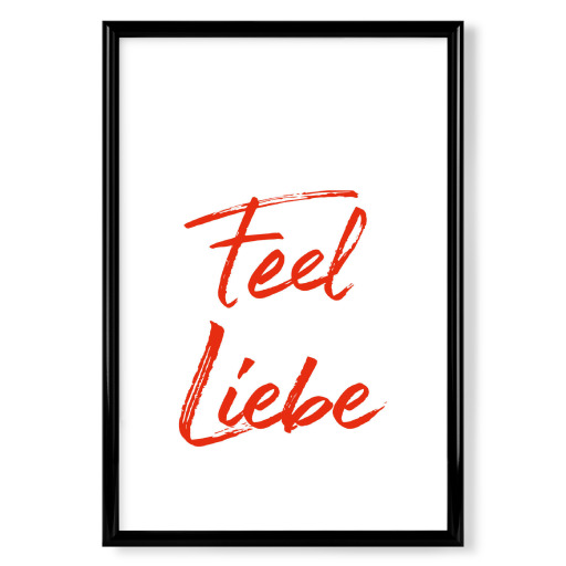 Feel Liebe - rote Handschrift