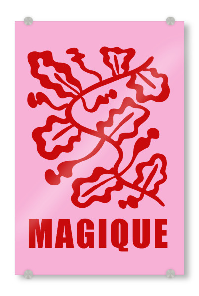Acrylglasbild "Magisches Blatt" artboxONE - Typografie - Rosa,Rot,Magique,Blatt,Typografie,Französisch,Popart