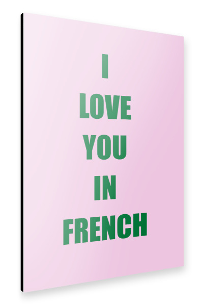 Alu-Dibond "Ich liebe dich (auf Französisch" 30x20 cm artboxONE