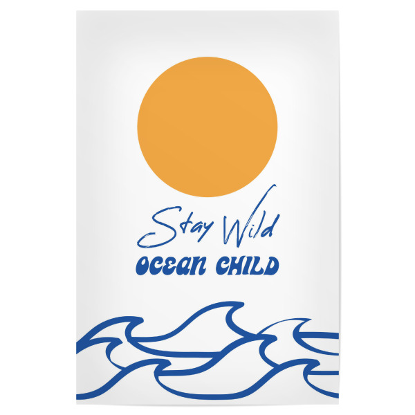Poster 30x20 cm "Stay Wild Ocean Child - blau" artboxONE - Reise / Strand und Meer