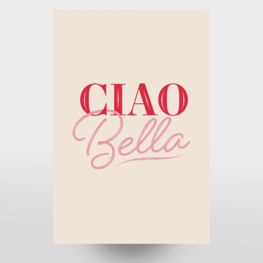 Ciao, Bella!