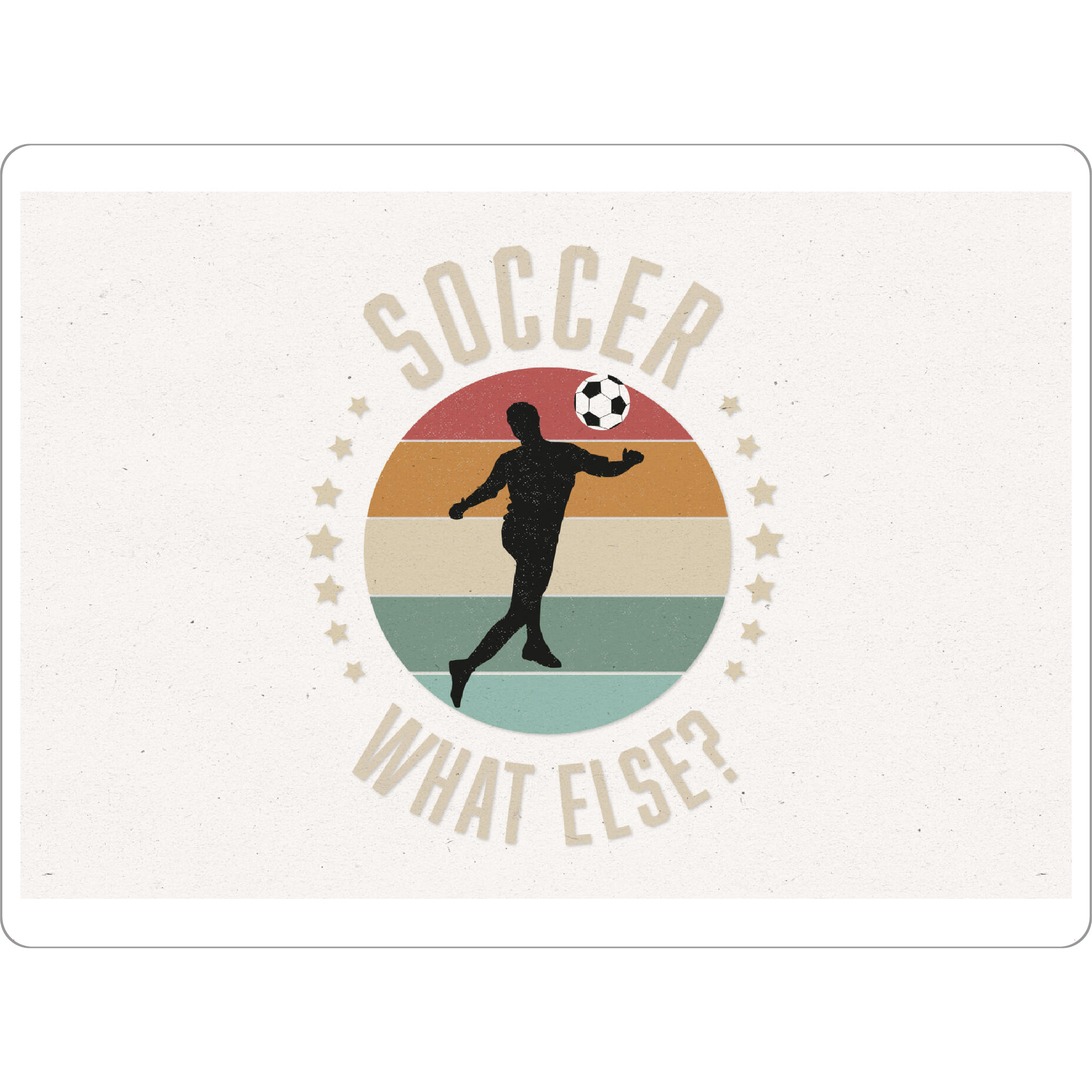 Tischset "Fußball, was sonst" artboxONE - Typografie,Sport / Fußball,Lustig