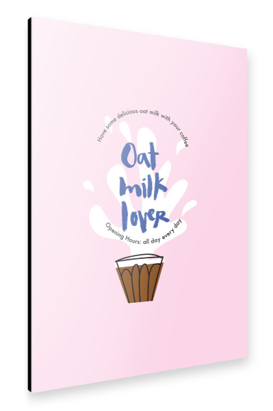 Alu-Dibond "Oat milk lover" 30x20 cm artboxONE