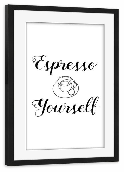 Poster mit Rahmen schwarz "Espresso Yourself One Line" artboxONE - Essen & Trinken,Schwarzweiß