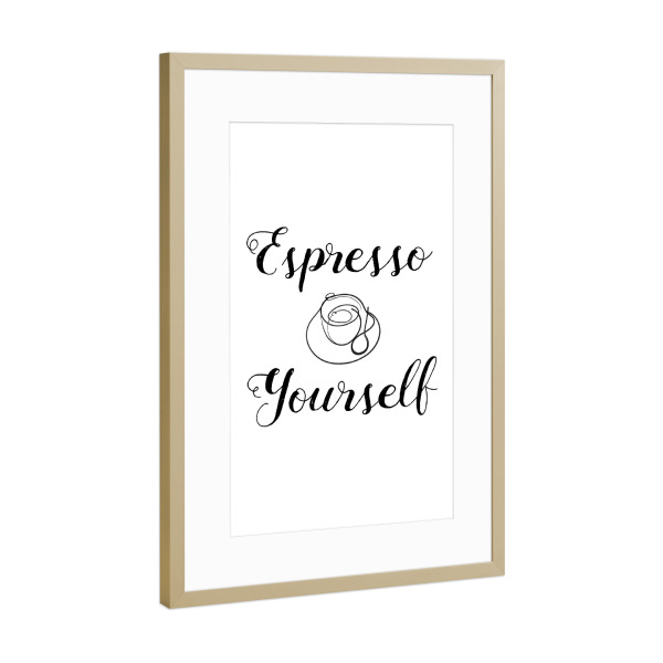 Poster mit Rahmen Gold "Espresso Yourself One Line" artboxONE - Essen & Trinken,Schwarzweiß