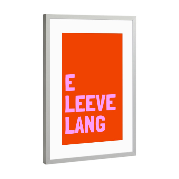 Poster mit Rahmen Silber "E leeve lang" artboxONE - Typografie,Liebe