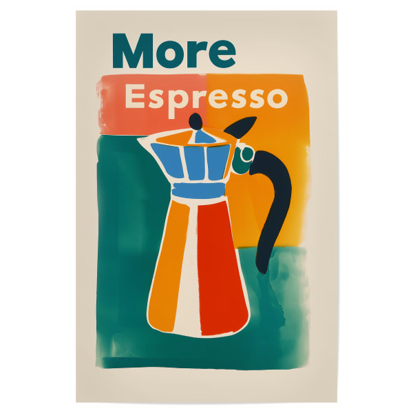 Poster "More Espresso Kanne" artboxONE - Essen & Trinken,Abstrakt,Liebe