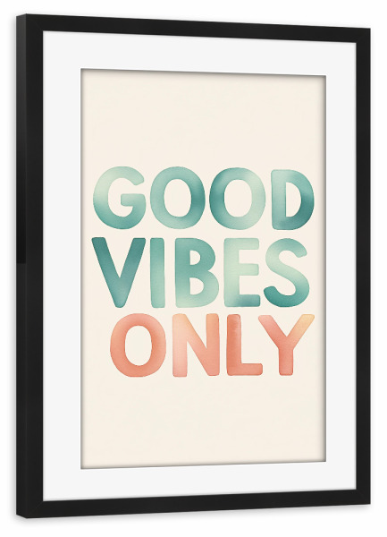 Poster mit Rahmen schwarz "Good vibes Frische Impulse" artboxONE - Typografie,Abstrakt,Buchstaben