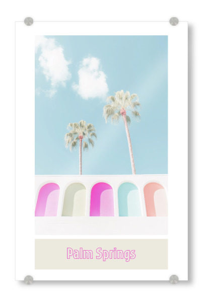 Acrylglasbild "Palm Springs-pink" artboxONE - Typografie,Architektur,Reise / Länder