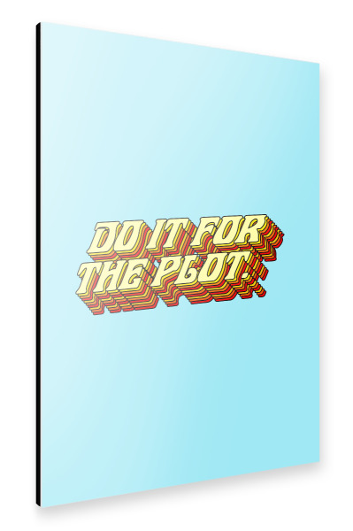 Alu-Dibond "Tun Sie es für die Handlung" 30x20 cm artboxONE