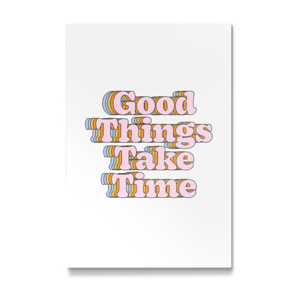 Galerie-Print "Good Things Take Time Quote" 30x20 cm artboxONE