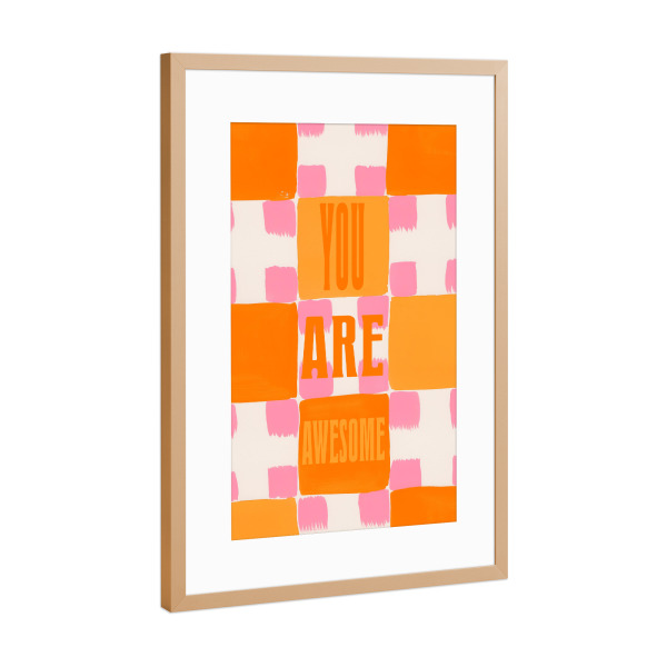 Poster mit Rahmen Kupfer "You Are Awesome Orange" artboxONE - Typografie,Abstrakt,Buchstaben