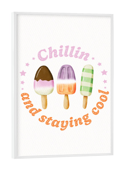 Poster mit weißem Rahmen "Chillin in Summer" artboxONE - Typografie,Essen & Trinken,Lustig